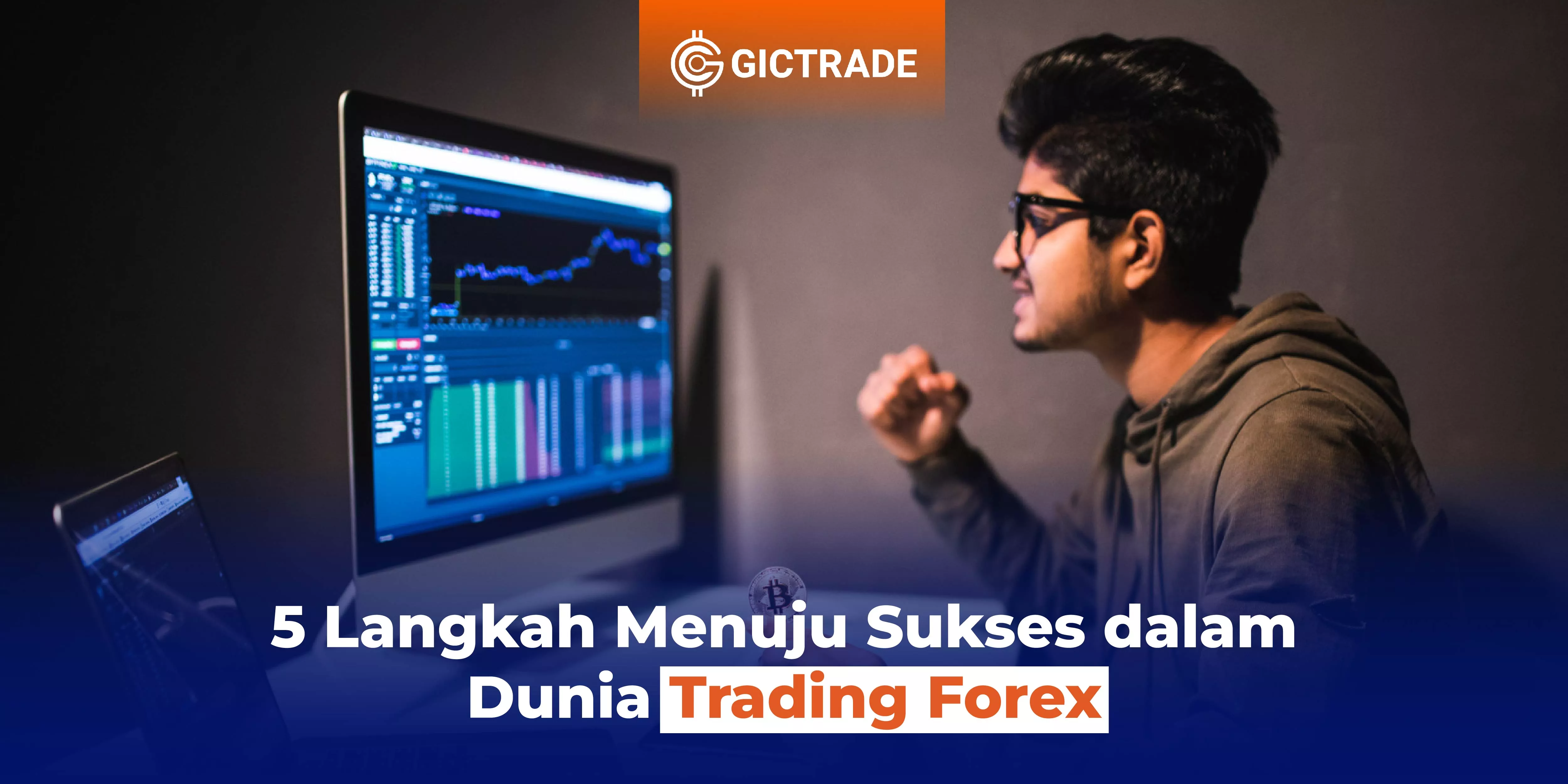 Sukses dalam trading forex